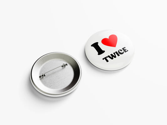 I LOVE TWICE PIN